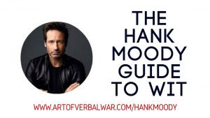 the-hank-moody-guide-to-wit
